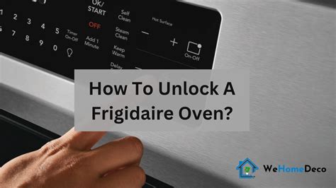 how to unlock frigidaire gas oven